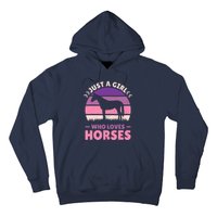 Just A Girl Who Loves Horses Women Horse Stuff Horse Lovers Hoodie