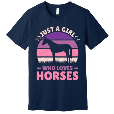 Just A Girl Who Loves Horses Women Horse Stuff Horse Lovers Premium T-Shirt