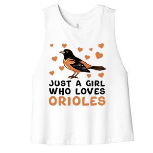 Just A Girl Who Loves Orioles Birds Oriole Lovers Women's Racerback Cropped Tank