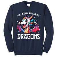 Just A Girl Who Loves Dragons Anime Lover Girl Tall Sweatshirt