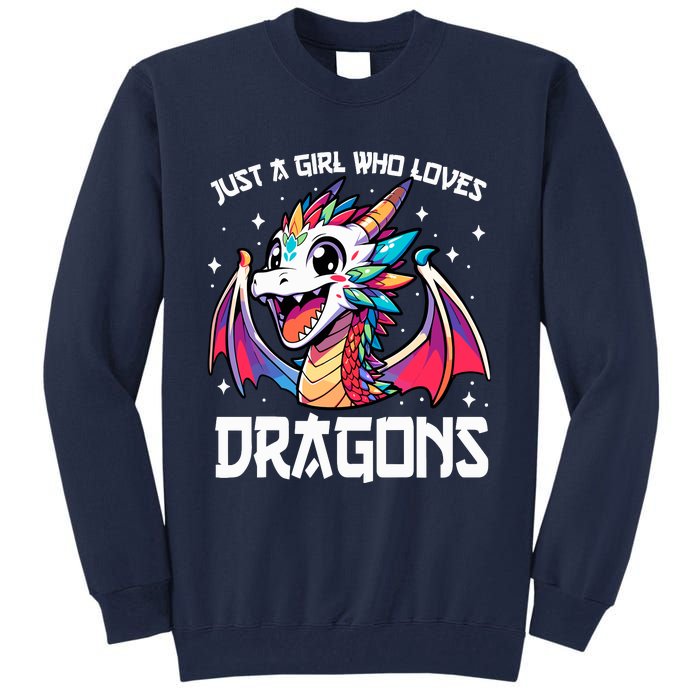 Just A Girl Who Loves Dragons Anime Lover Girl Tall Sweatshirt