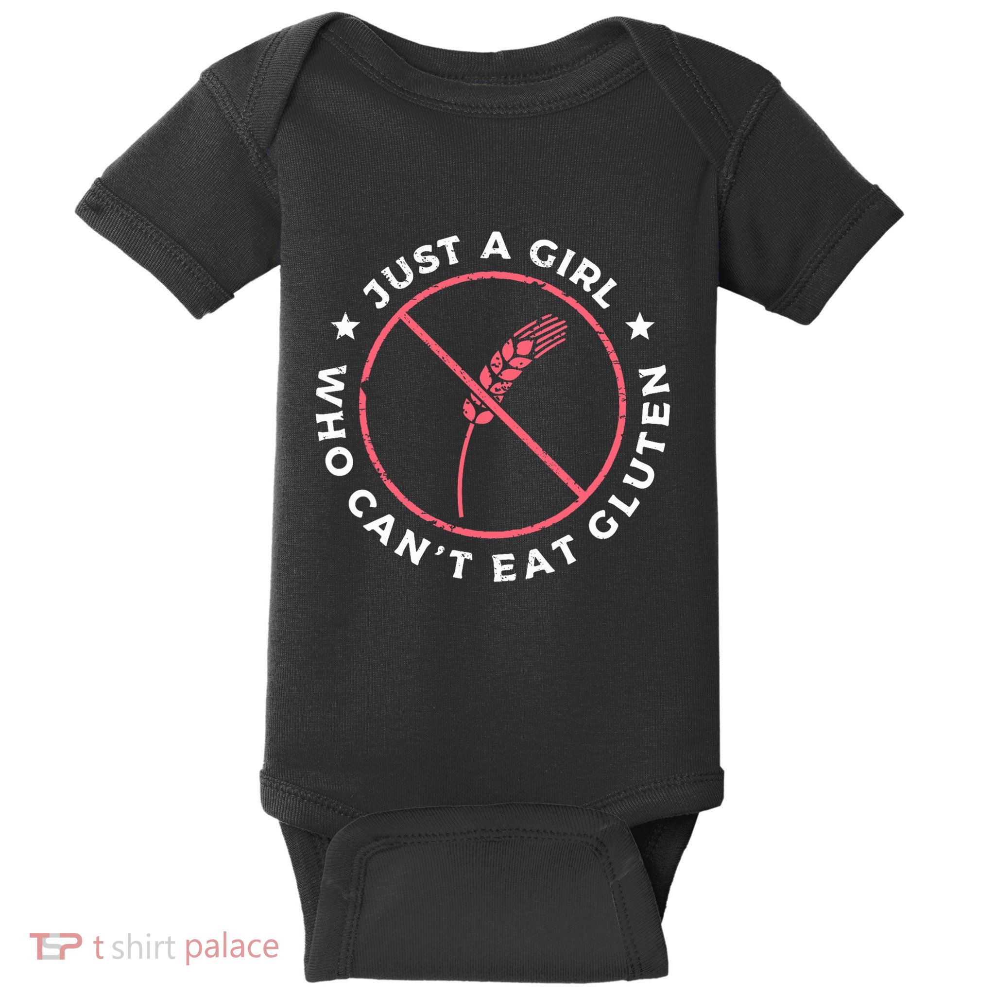 Just A Girl Who CanT Eat Gluten Free Celiac Awareness Diet Baby Bodysuit