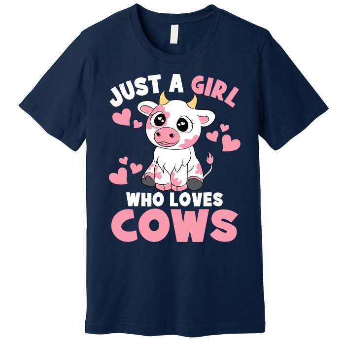 Just A Girl Who Loves Cows Cute Cow Lover Cow Print Premium T-Shirt