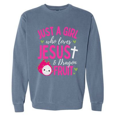 Just A Girl Who Loves Jesus And Dragon Fruit Christian Kawai Garment-Dyed Sweatshirt