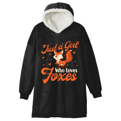 Just A Girl Who Loves Foxes Fox Lover Zookeeper Hooded Wearable Blanket