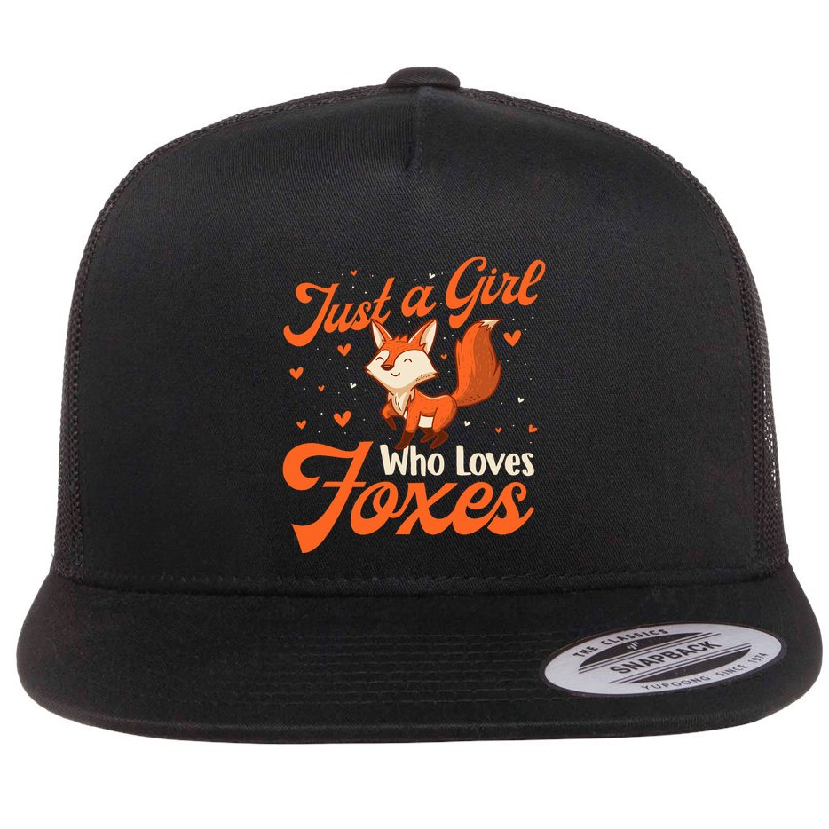 Just A Girl Who Loves Foxes Fox Lover Zookeeper Flat Bill Trucker Hat