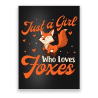 Just A Girl Who Loves Foxes Fox Lover Zookeeper Poster