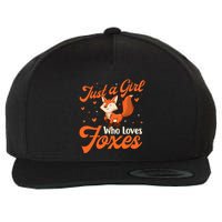 Just A Girl Who Loves Foxes Fox Lover Zookeeper Wool Snapback Cap