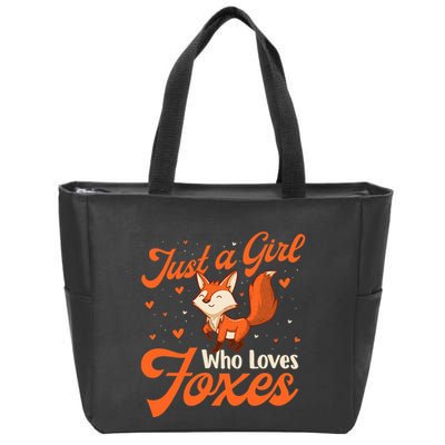 Just A Girl Who Loves Foxes Fox Lover Zookeeper Zip Tote Bag