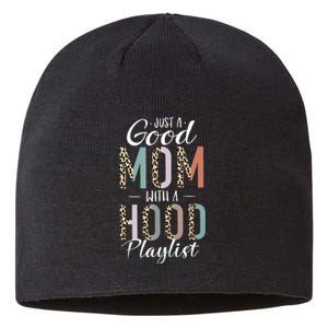 Just A Good Mom with A Hood Playlist Mama Gifts Funny Sustainable Beanie