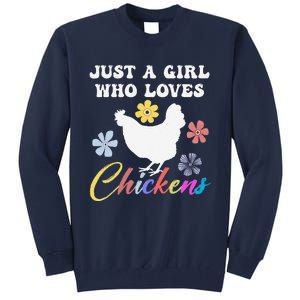 Just A Girl Who Loves Chickens Girl Farmer Tall Sweatshirt