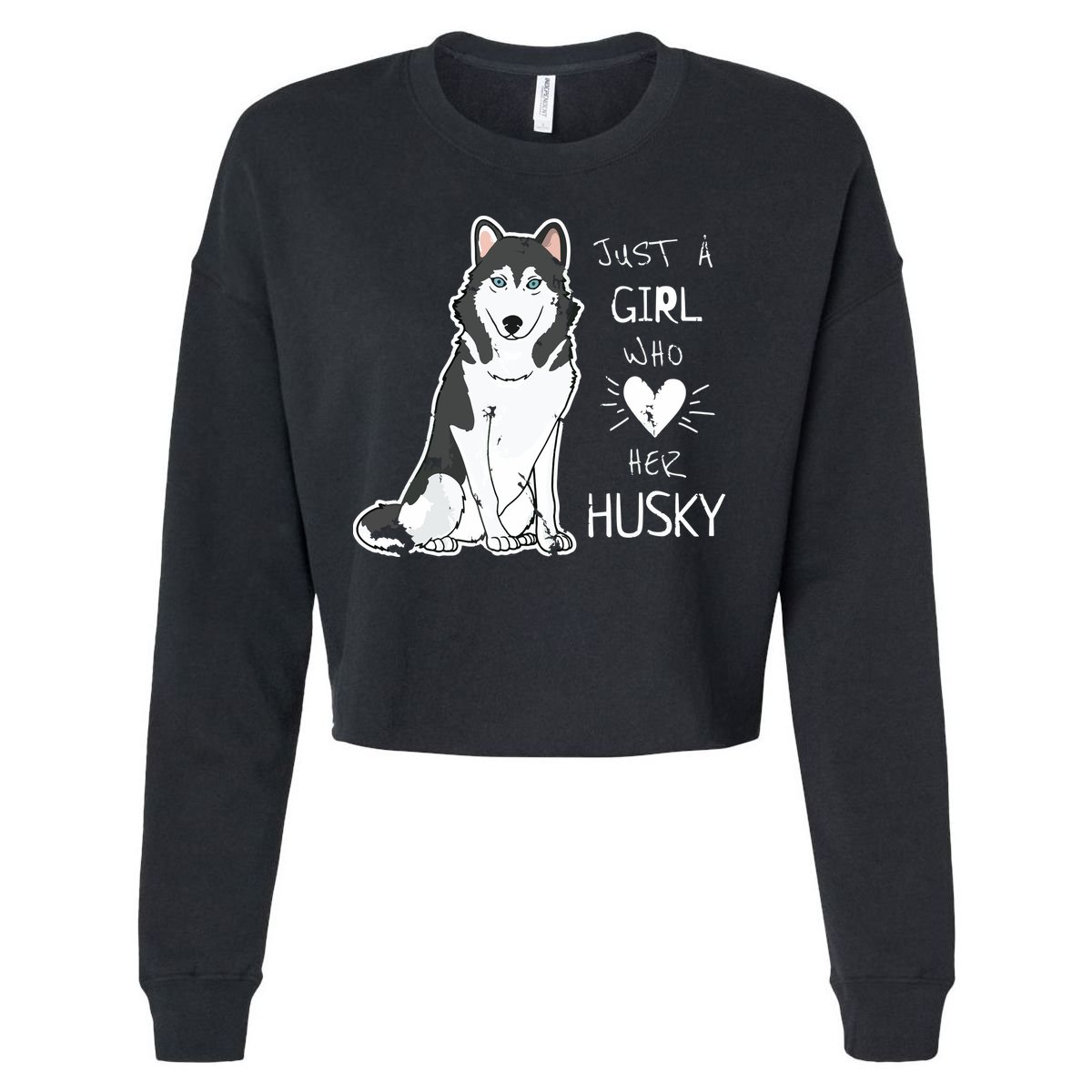 Just A Girl Who Loves Her Husky Dog Puppy Love Cropped Pullover Crew