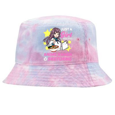 Just A Girl Who Loves Anime Ramen And Sketching Manga Tie-Dyed Bucket Hat