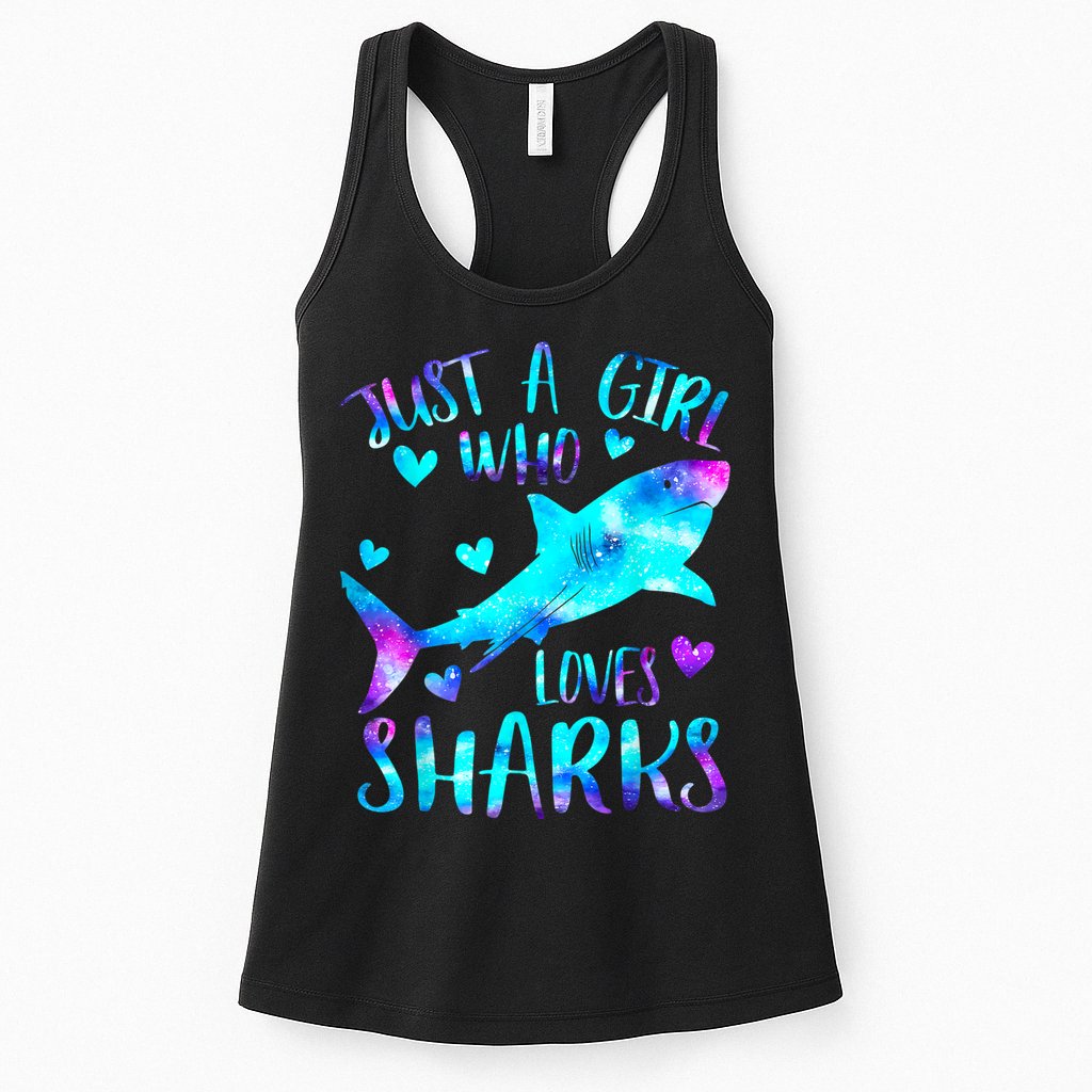 Just A Girl Who Loves Sharks Galaxy Shark Lover Theme Girls Womens Tank Top