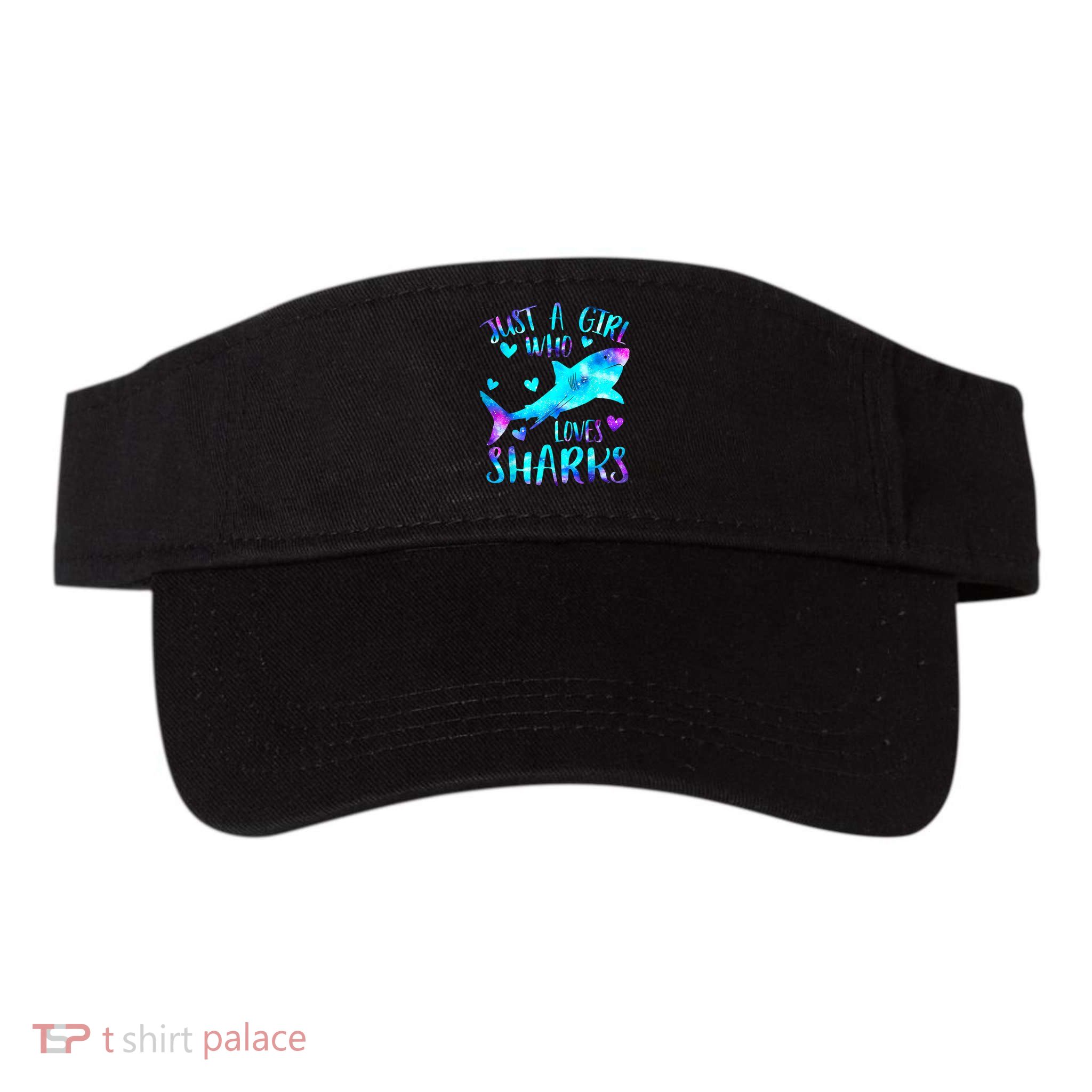 Just A Girl Who Loves Sharks Galaxy Shark Lover Theme Girls Visor