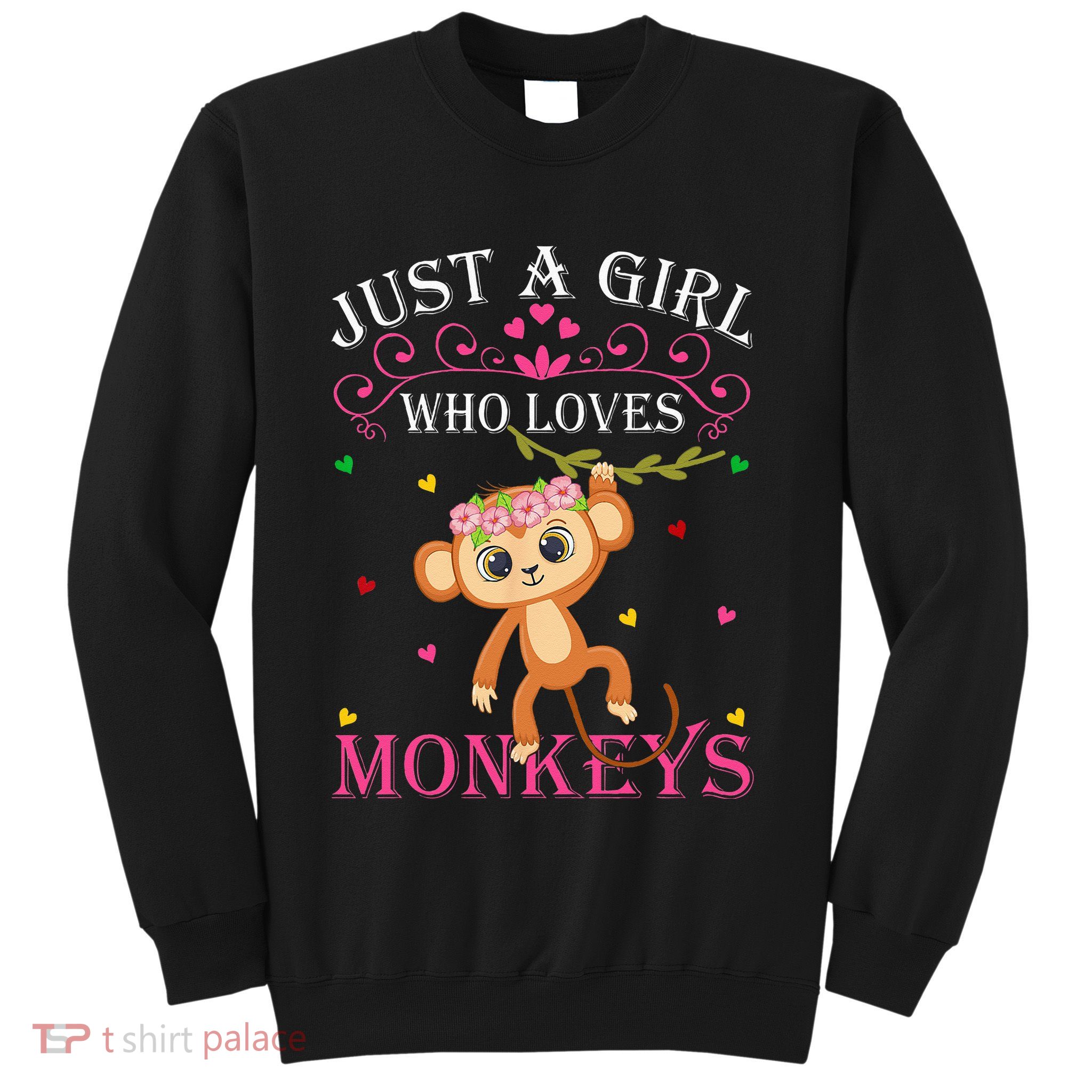 Just A Girl Who Loves Monkeys Cute Monkey Lover Kids Sweatshirt
