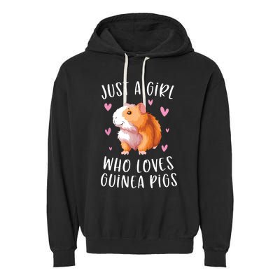 Just A Girl Who Loves Guinea Pigs Funny Cavy Gifts For Girl Garment-Dyed Fleece Hoodie