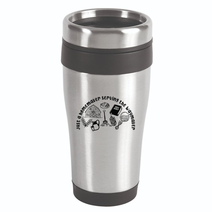 Just A Homemaker Serving The Waymaker 16oz Travel Tumbler