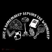 Just A Homemaker Serving The Waymaker Women's V-Neck T-Shirt