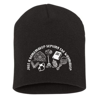 Just A Homemaker Serving The Waymaker Short Acrylic Beanie