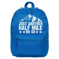 Just Another Half Mile Or So Funny Hiking Gift 16 in Basic Backpack