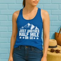 Just Another Half Mile Or So Funny Hiking Gift Womens Tank Top