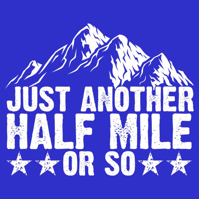 Just Another Half Mile Or So Funny Hiking Gift Womens Tank Top