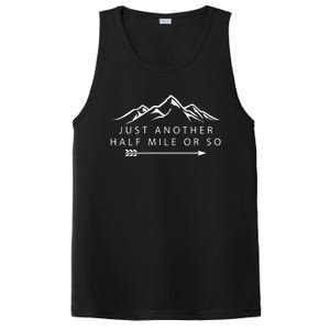 Just Another Half Mile or So Hiking Camping Adventure Gift PosiCharge Competitor Tank