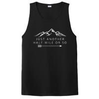 Just Another Half Mile or So Hiking Camping Adventure Gift PosiCharge Competitor Tank