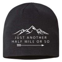 Just Another Half Mile or So Hiking Camping Adventure Gift Sustainable Beanie