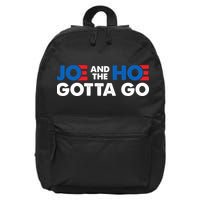 Joe And Hoe Gotta Go 16 in Basic Backpack