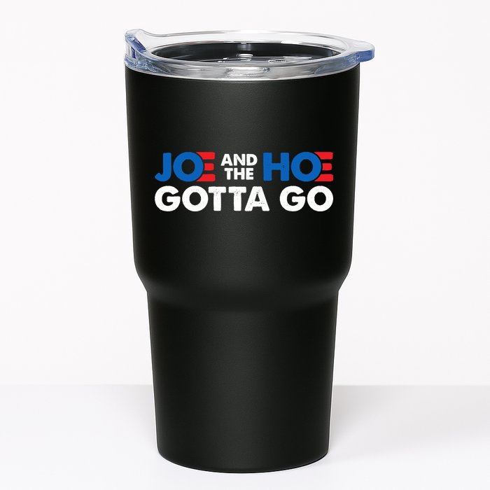 Joe And Hoe Gotta Go Tumbler