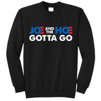 Joe And Hoe Gotta Go Tall Sweatshirt
