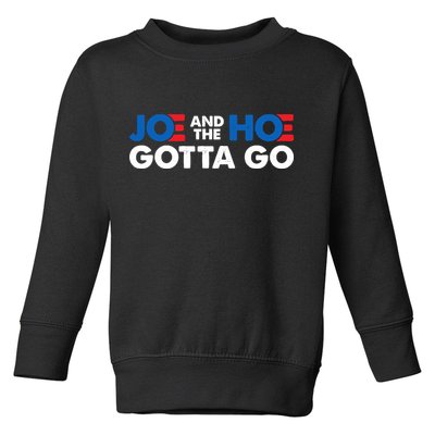 Joe And Hoe Gotta Go Toddler Sweatshirt