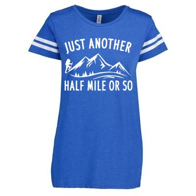 Just Another Half Mile Or So Funny Hiking Enza Ladies Jersey Football T-Shirt