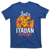 Just A Italian Grandpa With A Pizza Cool Gift T-Shirt