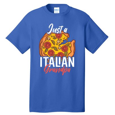 Just A Italian Grandpa With A Pizza Cool Gift Tall T-Shirt