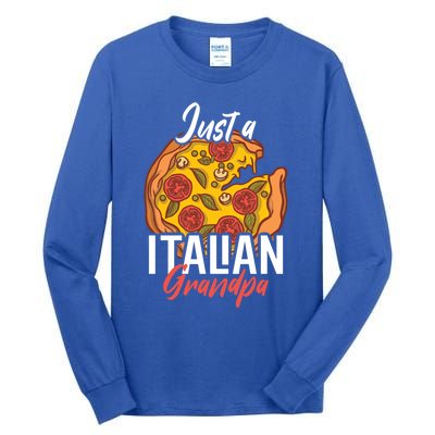 Just A Italian Grandpa With A Pizza Cool Gift Tall Long Sleeve T-Shirt