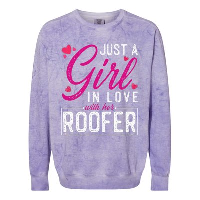 Just a in Love with Her Roofer Funny Roofer's Wife Colorblast Crewneck Sweatshirt