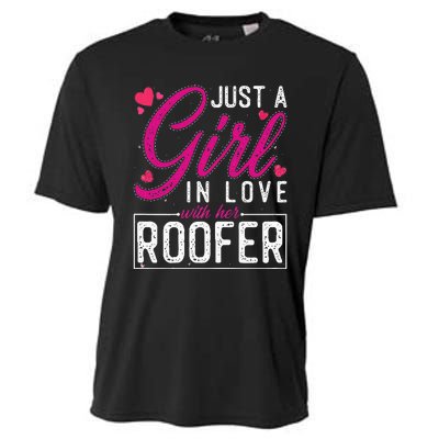 Just a in Love with Her Roofer Funny Roofer's Wife Cooling Performance Crew T-Shirt