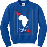 Just As I Am Black Queen Afro Black History Month Juneteenth Meaningful Gift Kids Sweatshirt