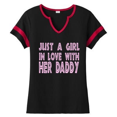 Just A In Love With Her Daddy Great Gift Ladies Halftime Notch Neck Tee