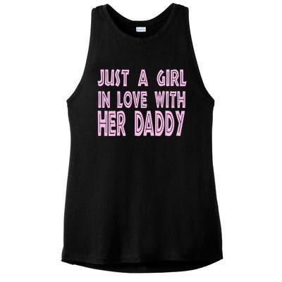 Just A In Love With Her Daddy Great Gift Ladies PosiCharge Tri-Blend Wicking Tank