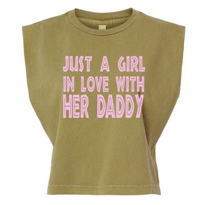 Just A In Love With Her Daddy Great Gift Garment-Dyed Women's Muscle Tee