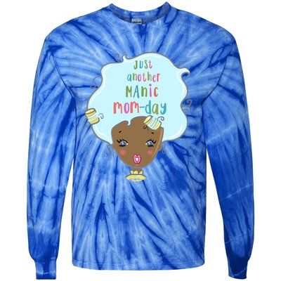 Just Another Ic Monday African American Mom Gift Tie-Dye Long Sleeve Shirt