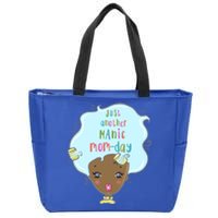 Just Another Ic Monday African American Mom Gift Zip Tote Bag