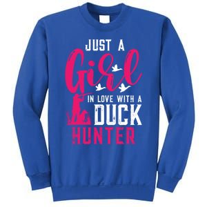 Just A In Love With A Duck Hunter Gift Sweatshirt