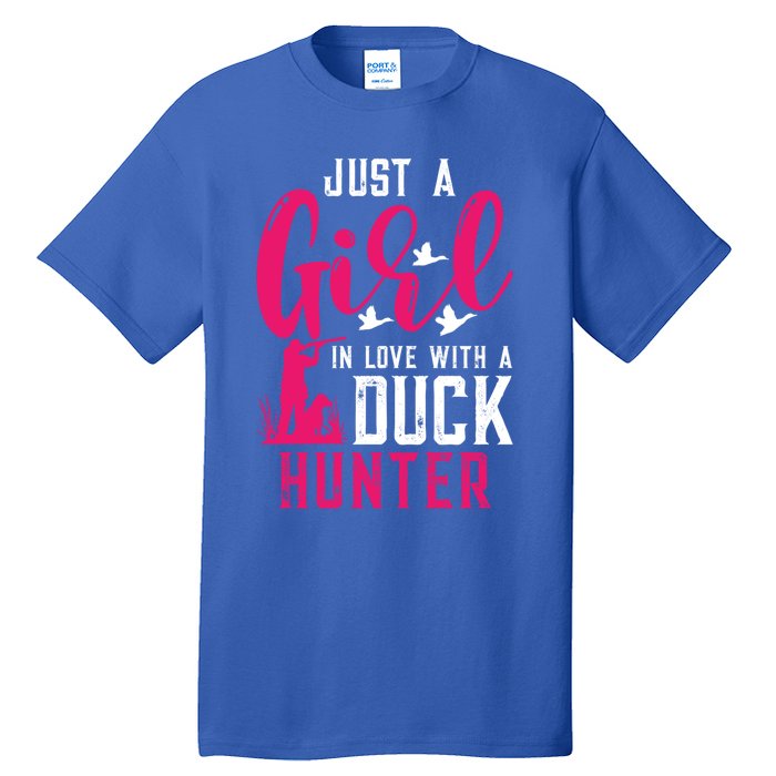 Just A In Love With A Duck Hunter Gift Tall T-Shirt