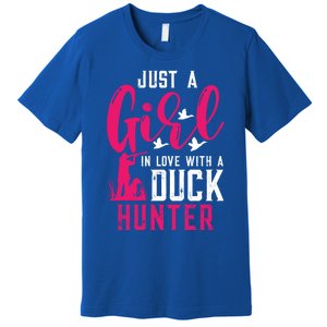 Just A In Love With A Duck Hunter Gift Premium T-Shirt