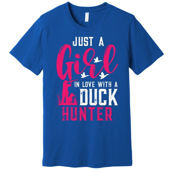 Just A In Love With A Duck Hunter Gift Premium T-Shirt